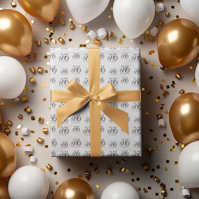 We Still Do Wedding Anniversary Typography Wrapping Paper (Creator Uploaded)