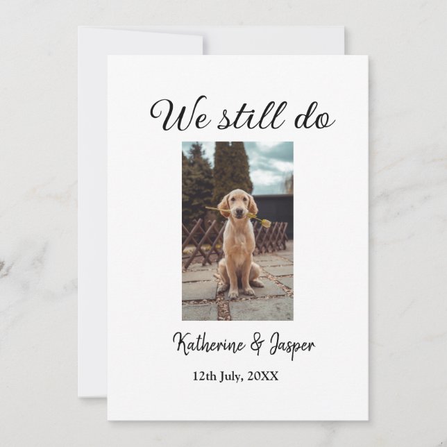 We still do wedding couple pet photo name date sim invitation (Front)
