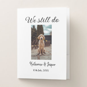 We still do wedding couple pet photo name date sim pocket folder