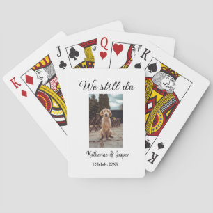 We still do wedding couple pet photo name date sim poker cards