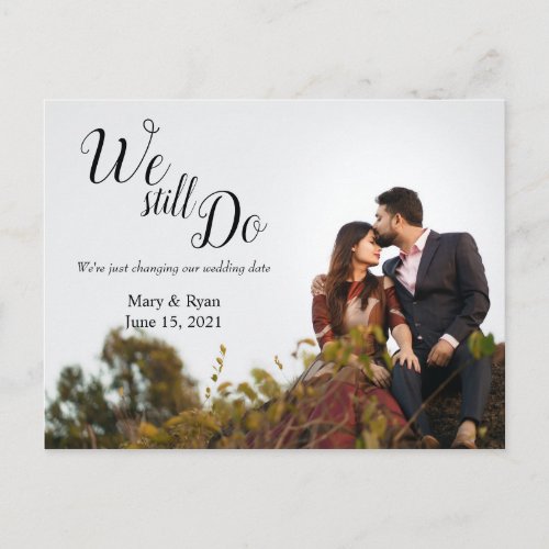 We still Do  Wedding Date Changed Simple Update Postcard