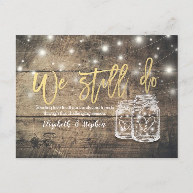 We Still Do Wedding Postponement Mason Jars Wood Announcement Postcard (Front)