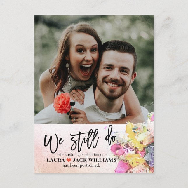 We Still Do Wedding Postponement Rescheduled Photo Announcement Postcard (Front)