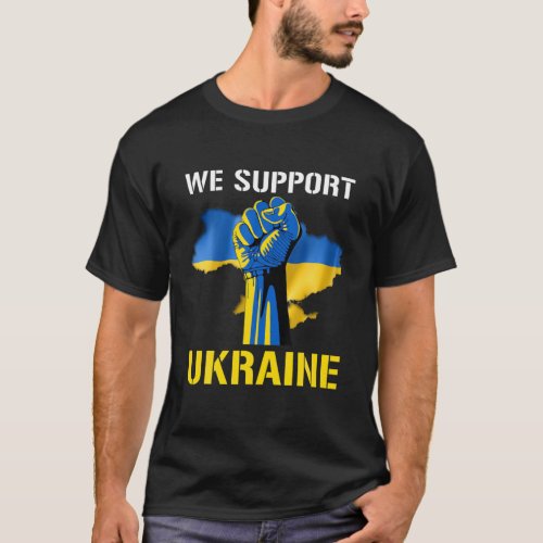 We Support Ukraine No War Ukraine Pray For Ukraine T_Shirt
