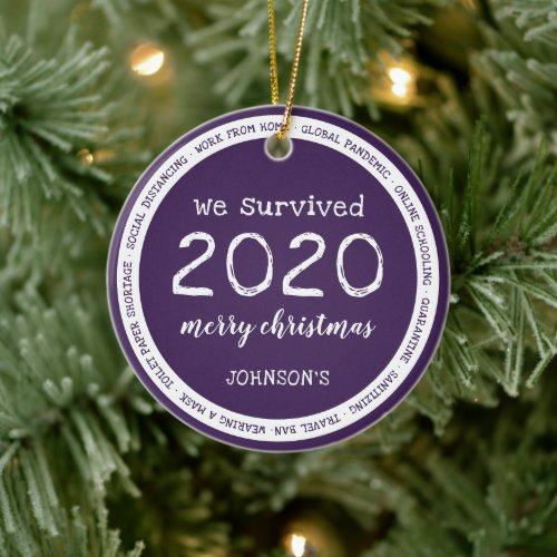 We Survived 2020 Name Purple Ceramic Ornament