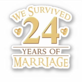 We Survived 24 Years Of Marriage Couple 24th Anniv Sticker