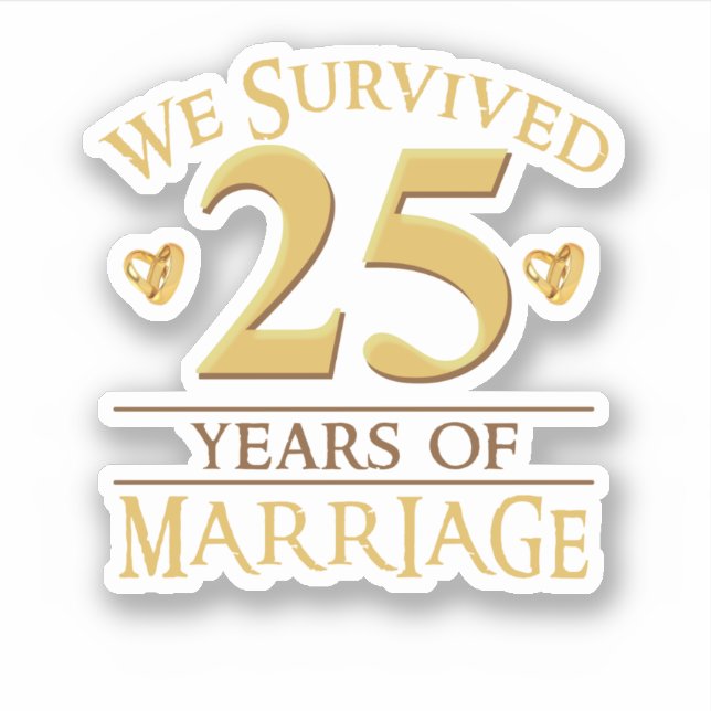 We Survived 25 Years Of Marriage Couple 25th Anniv Sticker (Front)