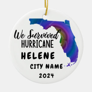 We Survived! Hurrican Helene Florida & City Name Ceramic Ornament