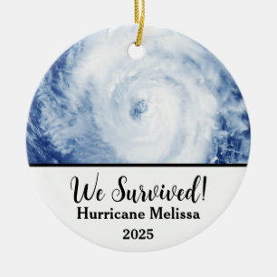 We Survived Hurricane Melissa 2025 Ceramic Ornament
