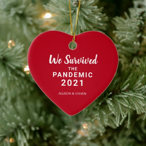 We Survived the 2021 Pandemic Red Heart Couples Ceramic Ornament