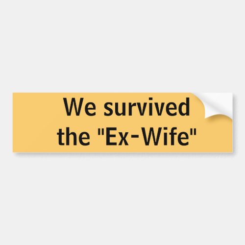 We survived the Ex_Wife bumper sticker