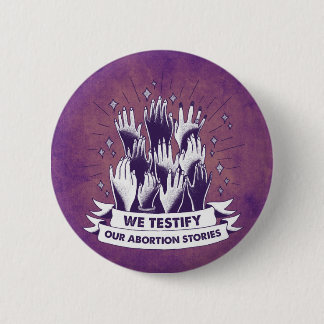 We Testify Button