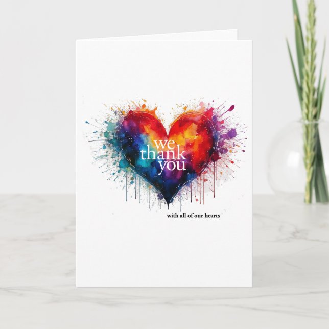 We Thank You With All Of Our Hearts Card (Front)