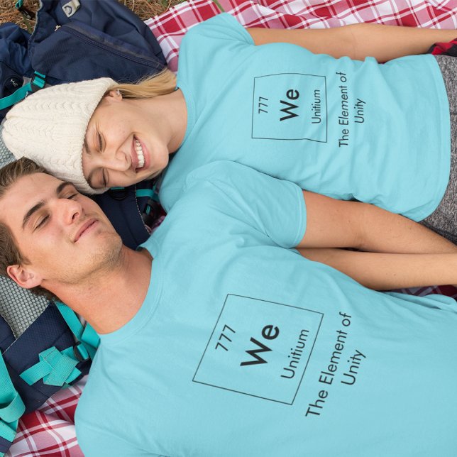 We The Element of Unity Shirt (Creator Uploaded)