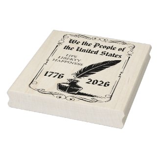 We the People 1776–2026 Quill • 250 Years Tribute Rubber Stamp