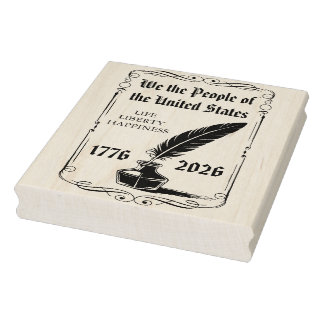 We the People 1776–2026 Quill • 250 Years Tribute Rubber Stamp