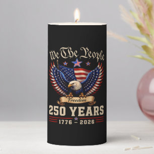 We The People 250 Years Freedom Eagle Pillar Candle