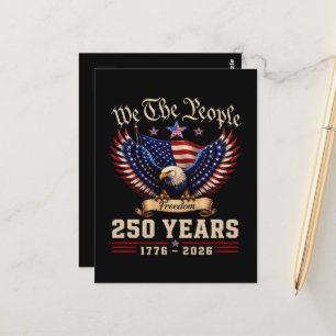 We The People 250 Years Freedom Eagle Postcard