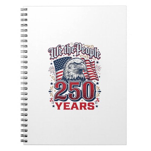 We The People 250 Years Patriotic Eagle Vintage De Notebook