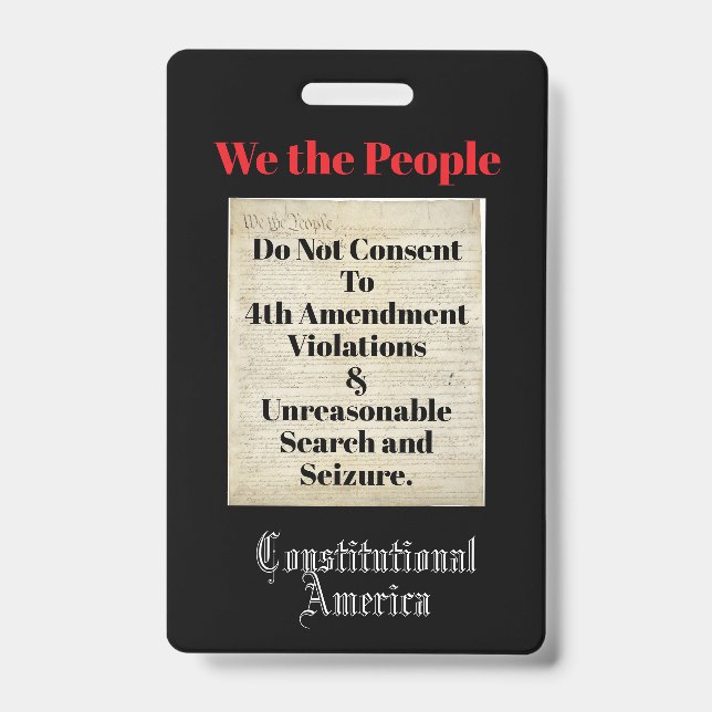 We the People 4th Amendment Badge (Front)