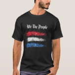 *~* We The People Abstract American Flag T-Shirt<br><div class="desc">* United States USA flag Colorful Creative Rendition of Old Glory "We The People" American Flag Americana style Military and/or United States flag Veteran Patriotic Red White and Blue MEN's T-Shirt design. * The front of this powerful SIMPLE MINIMAL MINIMALISTIC watercolor painting American Flag has text "We The People" which...</div>