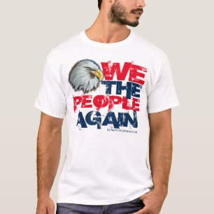 we the people again eagle T-Shirt