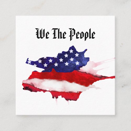  We The People American Flag Watercolor Square Business Card