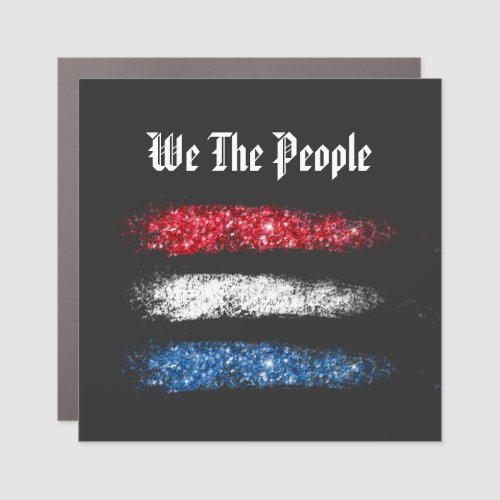  WE THE PEOPLE _  AP16  Modern American Flag Car Magnet