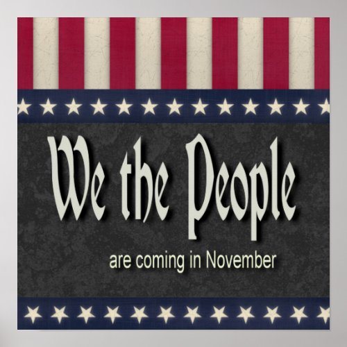 We the People Are Coming In November Poster