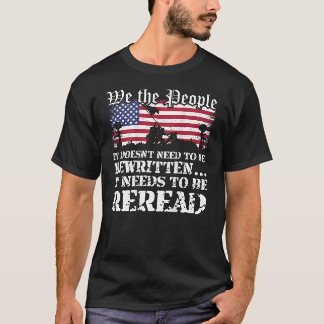 We The People Are Pissed It Doesn t Need to Be Rew T-Shirt (Front)
