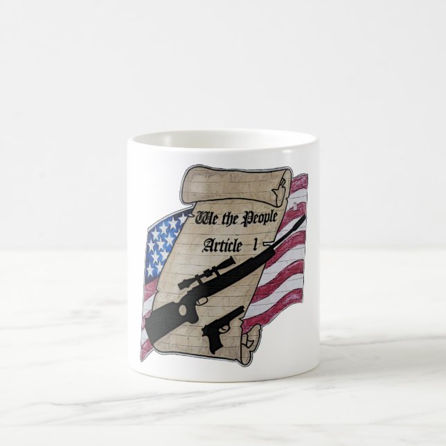( We The People ) Article 1 2nd Amendment Guns and Coffee Mug (Center)
