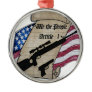 ( We The People ) Article 1 2nd Amendment Guns and Metal Ornament