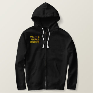 We The People Believe In Lies! Embroidered Hoodie