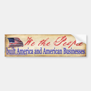 We the People Built America Bumper Sticker