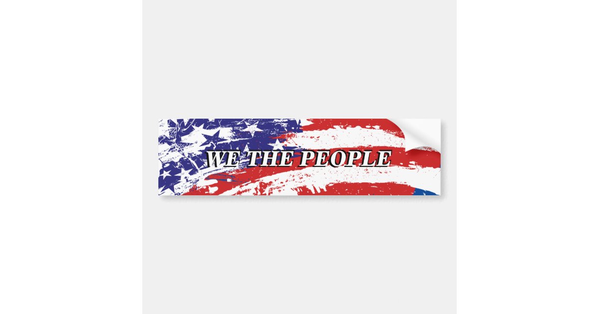 WE THE PEOPLE - Bumper Sticker | Zazzle