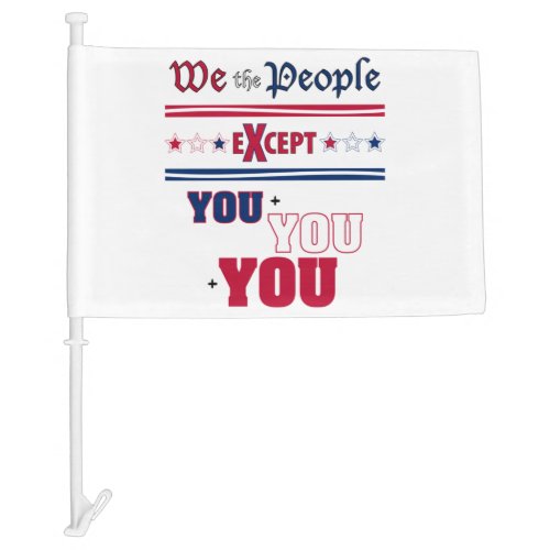 We the People Car Flag