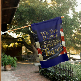 WE THE PEOPLE CELEBRATE PRESIDENT TRUMP HOUSE FLAG
