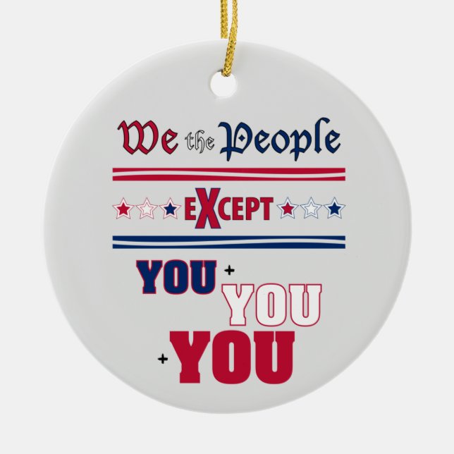 We the People   Ceramic Ornament (Front)