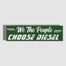 We the people Choose Diesel