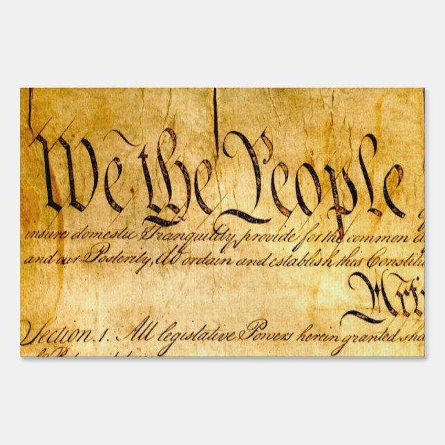 We the People - Constitution Sign (Front)
