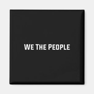 We The People Constitution United States Trump Pro Magnet