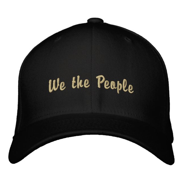We the People Embroidered Baseball Hat (Front)