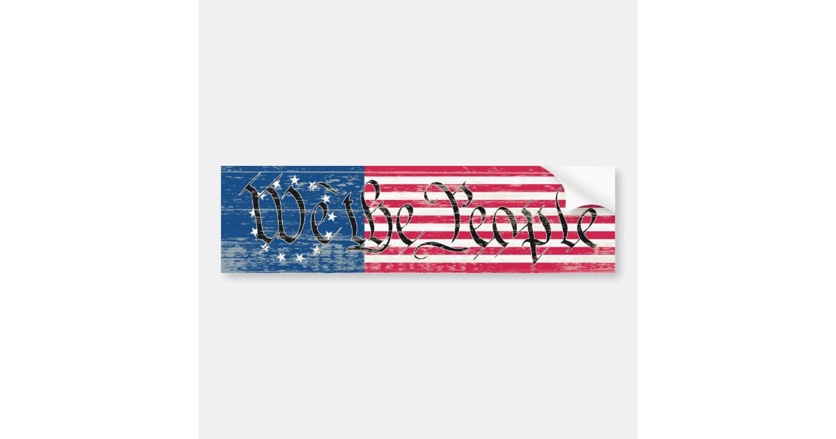 We The People Flag Bumper Sticker | Zazzle