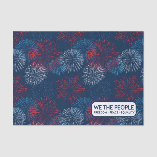 WE THE PEOPLE Freedom Peace Equality | Fireworks Tissue Paper (Front)