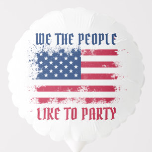 We the people Funny Distressed USA Flag July 4th Balloon