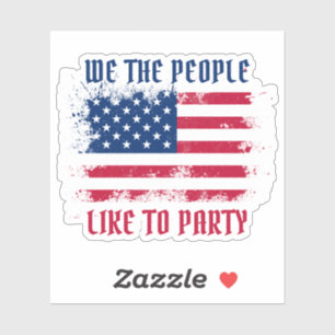 We the people Funny Distressed USA Flag July 4th Sticker