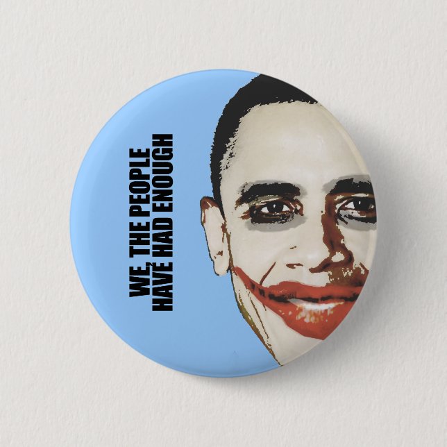 We the people have had enough button (Front)