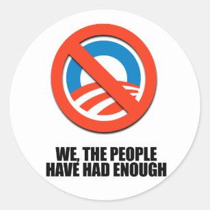 We the people have had enough classic round sticker