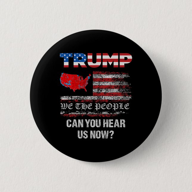 We The People Have Spoken Map Of 2024 Election Res Button (Front)
