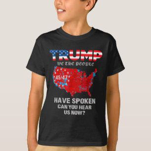 We The People Have Spoken Map Of 2024 Election Res T-Shirt